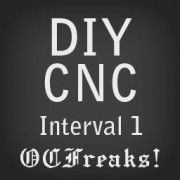 DIY CNC : Interval 1